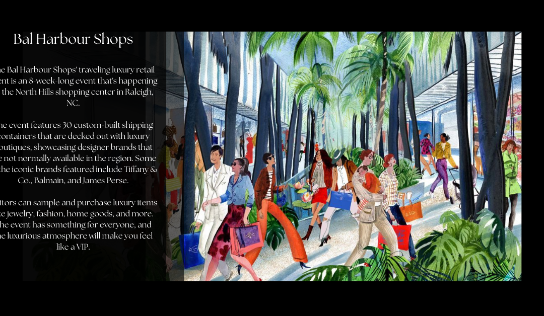 Discover the Ultimate Luxury Shopping Experience in Raleigh, NC with Bal Harbour Shops