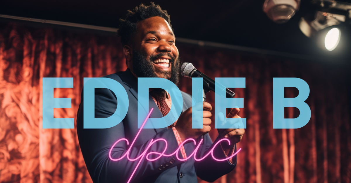 Eddie B Comedy Things to do Durham NC