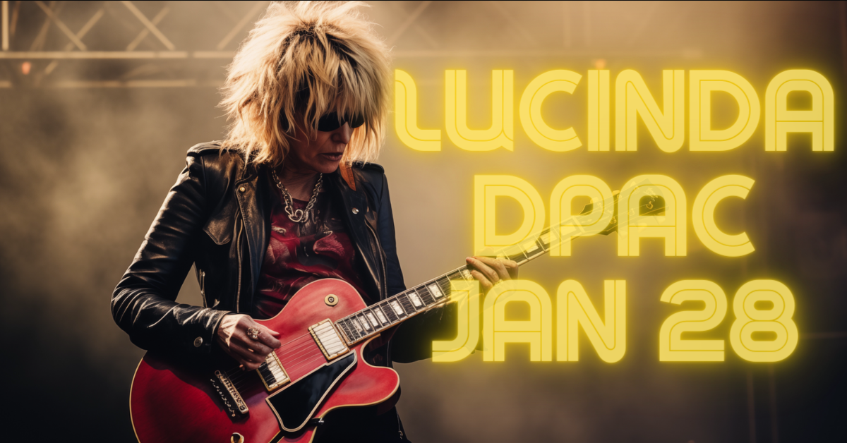 Lucinda Williams & Her Band - Things to do Durham NC